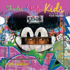 Shades of Color Kids By Frank Morrison Cover Image