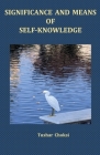Significance and Means of Self-Knowledge Cover Image