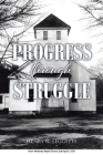 Progress Through Struggle Cover Image