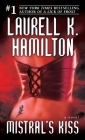 Mistral's Kiss: A Novel (Merry Gentry #5) By Laurell K. Hamilton Cover Image