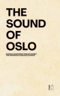 The Sound Of Oslo: Bilingual Norwegian-English Stories for Norwegian Language Learners By Pomme Bilingual Cover Image