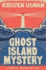 Ghost Island Mystery: An Adventure Mystery Book Series for Kids Cover Image