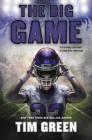 The Big Game By Tim Green Cover Image
