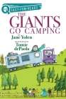 The Giants Go Camping: A QUIX Book (Giants Series #2) By Jane Yolen, Tomie dePaola (Illustrator) Cover Image