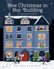 One Christmas in Our Building: A Very Merry Mystery By Johanna Lindemann, Andrea Stegmaier (Illustrator) Cover Image