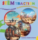STEMtraction: A Student's Guide To Engineering Careers By Marcia Robin-Stoute Cover Image