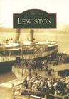 Lewiston (Images of America) By Suzanne Simon Dietz Cover Image