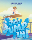 Just Jump In! By Christine Davis Cover Image