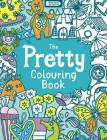 The Pretty Colouring Book By Jessie Eckel Cover Image