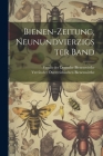 Bienen-zeitung, neunundvierzigster Band By Verein Der Deutsche Bienenwirthe (Created by), Verein Der Österreichischen Bienenwirt (Created by) Cover Image