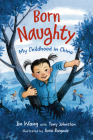 Born Naughty: My Childhood in China Cover Image