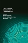 Psychosocial Assessment in Terminal Care (Hospice Journal) By Barrie Cassileth Phd, Dennis Turk, David M. Dush Cover Image