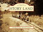 Story Land (Postcards of America) By Jim Miller Cover Image