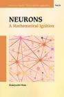 Neurons: A Mathematical Ignition By Masayoshi Hata Cover Image