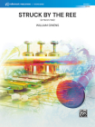 Struck by the Ree: (A Hero's Tale), Conductor Score By William Owens (Composer) Cover Image
