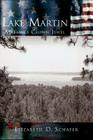 Lake Martin: Alabama's Crown Jewel By Elizabeth D. Schafer Cover Image