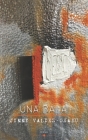 Una Bala By Jimmy Valdez-Osaku Cover Image