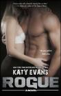 Rogue (The REAL series #4) By Katy Evans Cover Image