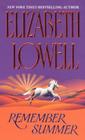 Remember Summer By Elizabeth Lowell Cover Image
