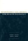 Responsible Tax Credits for Health Insurance Cover Image