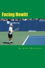 Facing Hewitt: Symposium of a Champion By Scoop Malinowski Cover Image