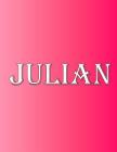 Julian: 100 Pages 8.5 X 11 Personalized Name on Notebook College Ruled Line Paper Cover Image