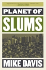 Planet of Slums (Essential Mike Davis) By Mike Davis Cover Image