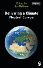Delivering a Climate Neutral Europe By Jos Delbeke (Editor) Cover Image