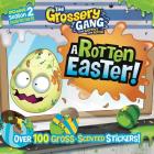 The Grossery Gang: A Rotten Easter! Cover Image