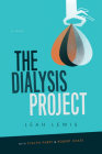 The Dialysis Project By Leah Lewis Cover Image