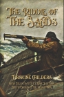 The Riddle of the Sands: New Illustrated Classic Edition With Original Illustrations By Erskine Childers Cover Image