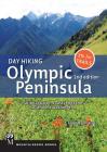Day Hiking Olympic Peninsula, 2nd Edition: National Park / Coastal Beaches / Southwest Washington By Craig Romano Cover Image