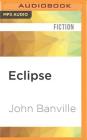 Eclipse By John Banville, Bill Wallis (Read by) Cover Image