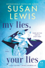My Lies, Your Lies: A Novel By Susan Lewis Cover Image