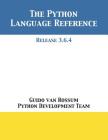 The Python Language Reference: Release 3.6.4 Cover Image
