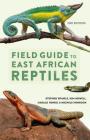 Field Guide to East African Reptiles Cover Image