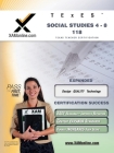 TExES Social Studies 4-8 118 Teacher Certification Test Prep Study Guide (XAM TEXES) Cover Image