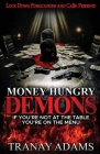 Money Hungry Demons Cover Image