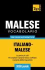Vocabolario Italiano-Malese per studio autodidattico - 3000 parole Cover Image
