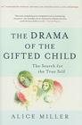 The Drama of the Gifted Child: The Search for the True Self Cover Image