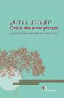 'Alles Flieat': Ovids Metamorphosen Y Christina Lang By Christina Lang Cover Image