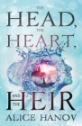 The Head, the Heart, and the Heir Cover Image