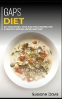 Gaps Diet: 40+ Side Dishes, Soup and Pizza recipes for a healthy and balanced GAPS diet Cover Image