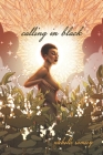calling in black Cover Image