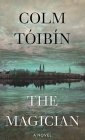 The Magician By Colm Toibin Cover Image