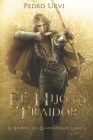 El Hijo del Traidor: (El Sendero del Guardabosques, Libro 1) By Sarima (Illustrator), Pedro Urvi Cover Image