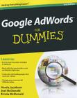 Google Adwords for Dummies, 3rd Edition By Howie Jacobson, Joel McDonald, Kristie McDonald Cover Image