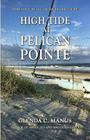 High Tide at Pelican Pointe By Glenda Manus Cover Image