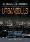 Urbansouls: Reflections on Youth, Religion, and Hip-Hop Culture By Osagyefo Sekou Cover Image