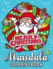 Merry Christmas Mandala Coloring Books: An Adults Coloring Pages Easy and Relaxing Design High Quality Cover Image